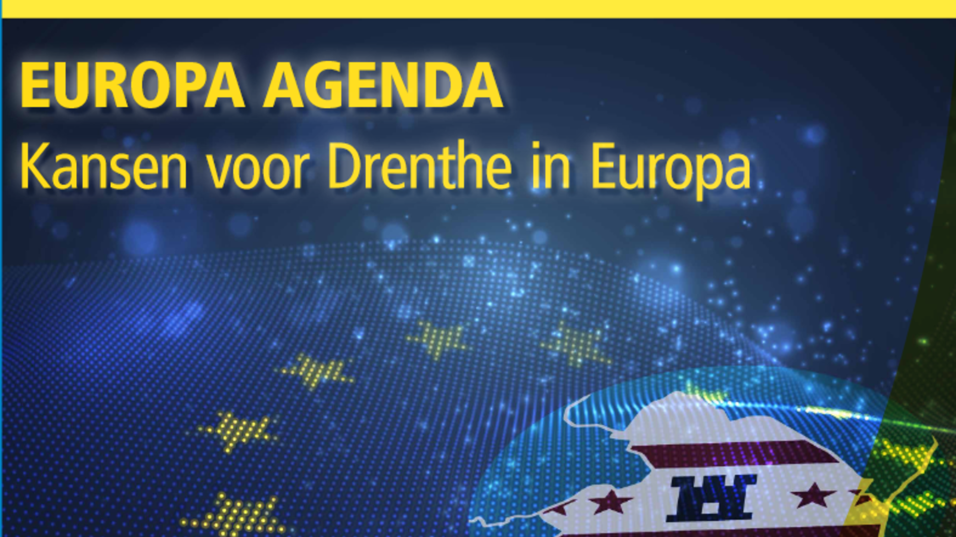Illustratie met de volgende tekst: "Europa Agenda" gevolgd door "Kansen voor Drenthe in Europa"